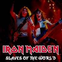 Iron Maiden (UK-1) : Slaves of the World
